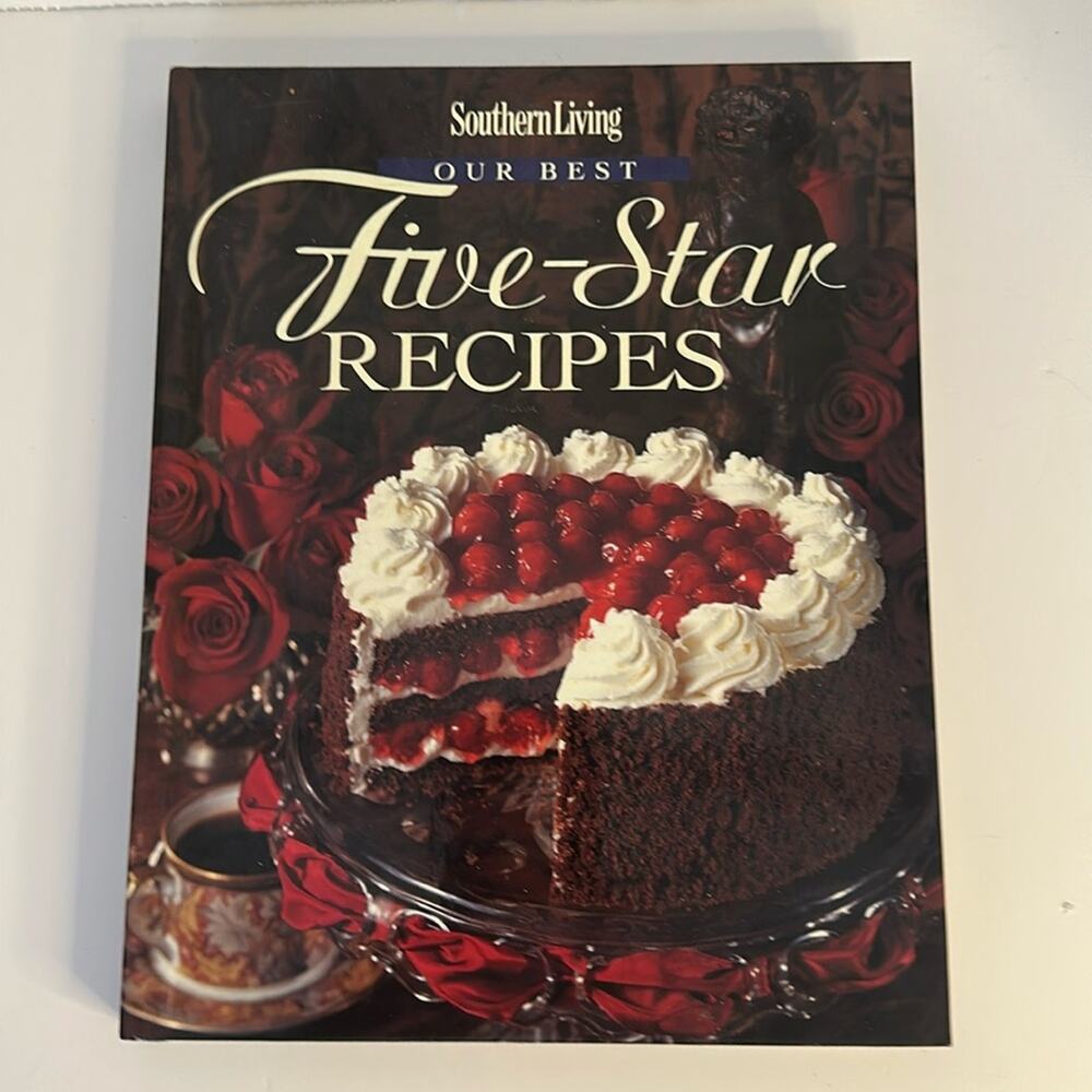 Southern Living “Our Best Five Star Recipes”